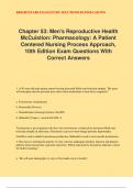 Chapter 53: Men's Reproductive Health McCuistion: Pharmacology: A Patient Centered Nursing Process Approach, 10th Edition Exam Questions With Correct Answers