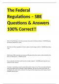 The Federal Regulations – SBE Questions & Answers 100% Correct!!