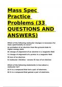 Mass Spec Practice Problems (33 QUESTIONS AND ANSWERS).