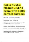 Regis NU650 Module 3 EENT exam with 100- correct answers