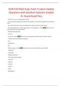 NUR 410 Med-Surg: Exam 3 Latest Update Questions with Excellent Solution Graded A+ Guaranteed Pass