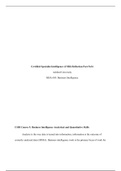 JM wk5 journal 4.docx    Certified Specialist Intelligence (CSBI) Reflection Part 5of 6  Ashford University  MHA 605: Business Intelligence  CSBI Course 5: Business Intelligence Analytical and Quantitative Skills  Analysis is the way data is turned into i