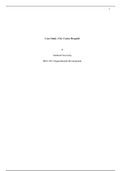 Week 3 Paper.docx    Case Study: City Center Hospital  E  Ashford University  BUS 370: Organizational Development    Case Study: City Center Hospital  City Center Hospital is a large outpatient surgery center located in Kansas, has been making changes to 