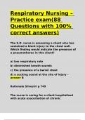 Respiratory Nursing – Practice exam(88 Questions with 100- correct answers).