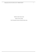 HA425 Unit 2 Assignment FINAL.docx    Healthcare Quality Improvement  Purdue University Global  HA245 Operational Analysis and Quality Improvement  Quality improvement (QI) in healthcare is the framework used to systematically identify and provide strateg