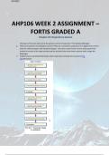 AHP106 WEEK 2 ASSIGNMENT – FORTIS GRADED A