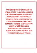  PATHOPHYSIOLOGY OF DISEASE AN INTRODUCTION TO CLINICAL MEDICINE 8TH EDITION HAMMER MCPHEE TEST BANKQUESTIONS AND COMPLETE  ANSWERS WITH  RATIONALES WELL EXPLAINED BY EXPERTS AND 100% CORRECTLY VERIFIED AND GRADED A+ LATEST UPDATE 2024 100% GUARANTEED SUC