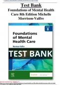 Test Bank For Foundations of Mental Health Care 8th Edition by Morrison Valfre ISBN: 9780323810296, Chapter 1-33 Complete Guide.