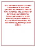 NICET HIGHWAY CONSTRUCTION LEVEL 1 NEW VERSION ACTUAL EXAM QUESTIONS AND COMPLETE  ANSWERS WITH  RATIONALES WELL EXPLAINED BY EXPERTS AND 100% CORRECTLY VERIFIED AND GRADED A+ LATEST UPDATE 2024 100% GUARANTEED SUCCESS AFTER DOWNLOAD(ALL YOU NEED TO PASS 