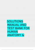 SOLUTIONS MANUAL AND TEST BANK FOR HUMAN ANATOMY & PHYSIOLOGY 2ND EDITION BY ERIN C. AMERMAN ISBN-13 -9780134771069