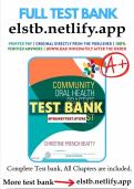 Complete Test Bank Community Oral Health Practice for the Dental Hygienist 4th Edition Beatty Questions & Answers with rationales (Chapter 1-11)