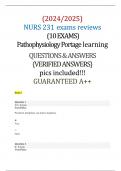 NURS 231 exams reviews (10 EXAMS) Pathophysiology Portage learning (2024 / 2025) Questions and Verified Answers, 100% Guarantee Pass