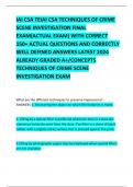 IAI CSA TEIAI CSA TECHNIQUES OF CRIME SCENE INVESTIGATION FINAL EXAM(ACTUAL EXAM) WITH CORRECT 150+ ACTUAL QUESTIONS AND CORRECTLY  WELL DEFINED ANSWERS LATEST 2024 ALREADY GRADED A+/CONCEPTS TECHNIQUES OF CRIME SCENE INVESTIGATION EXAM 