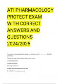 ATI PHARMACOLOGY PROTECT EXAM WITH CORRECT ANSWERS AND QUESTIONS 2024/2025