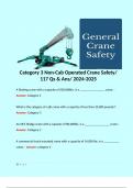 Category 3 Non-Cab Operated Crane Safety/ 117 Qs & Ans/ 2024-2025  A floating crane with a capacity of 200,000lbs. is a ________________ crane. - Answer: Category 1  What is the category of a jib crane with a capacity of less than 20,000 pounds? - Answer: