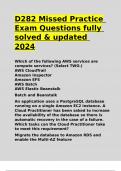 D282 Missed Practice Exam Questions fully solved & updated 2024