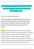 ATI Pediatric Nursing Online Practice 2023 B with NGN Questions and Answers & Rationales (Verified Ques & Ans)