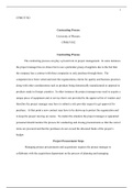 Week 5 paper.docx  CPMGT/302  Contracting Process  University of Phoenix  CPMGT/302  Contracting Process  The contracting process can play a pivotal role in project management.  In some instances the project manager has no choice but to use a particular g