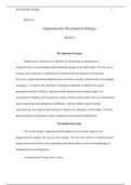 Week5 HRM552 organizational development.docx  HRM/552  Organizational Development Strategy  HRM/552  Development Strategy  Mergers and Acquisition are methods for maintaining an organization s competitiveness and generating transformational change in the 