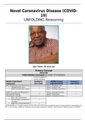 (ANSWERED) COVID-19 Unfolding Case Study Part 1. / Novel Coronavirus Disease (COVID-19) UNFOLDING Reasoning / John Taylor is a 68-year-old African-American male with a history of type II diabetes and hypertension. 