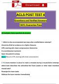 ACLS Post Test 4 Questions and Verified Answers (2024 / 2025) 100% Guarantee Pass