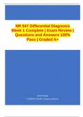 NR 547 Differential Diagnosis Week 1 Complete | Exam Review | Questions and Answers 100% Pass | Graded A+