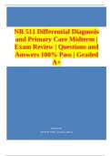 NR 511 Differential Diagnosis and Primary Care Midterm | Exam Review | Questions and Answers 100% Pass | Graded A+