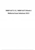 NRNP 6675-15 / NRNP 6675 Week 6 Midterm Exam Solutions