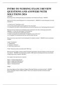 INTRO TO NURSING EXAM 2 REVIEW QUESTIONS AND ANSWERS WITH SOLUTIONS 2024