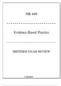 (CU) NR 449 Evidence Based Practice Midterm Exam Review 2024-2025.