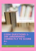 CODA QUESTIONS 1-286 (ANSWERED) CORRECTLY TO SCORE A+