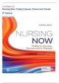 Test Bank for Nursing Now Today's Issues, Tomorrows Trends, 8th Edition (Joseph T. Catalano, 2024 )All Chapters 1-30|| Latest Edition 