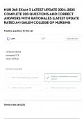 NUR 265 EXAM 3 LATEST UPDATE 2024-2025 COMPLETE 200 QUESTIONS AND CORRECT ANSWERS WITH RATIONALES (LATEST UPDATE RATED A+) GALEN COLLEGE OF NURSING