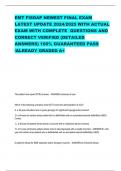 EMT FISDAP NEWEST FINAL EXAM LATEST UPDATE 2024/2025 WITH ACTUAL EXAM WITH COMPLETE QUESTIONS AND CORRECT VERIFIED (DETAILED ANSWERS) 100% GUARANTEED PASS /ALREADY GRADED A+