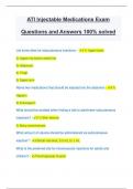 ATI Injectable Medications Exam Questions and Answers 100% solved