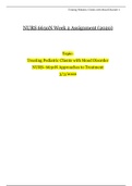 NURS 6630N Week 2 Assignment (2020) | NURS- 6630N Approaches to Treatment | Treating Pediatric Clients with Mood Disorder
