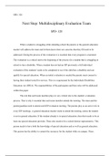 Next Step essay 2  4 .docx   SPD- 320  Next Step: Multidisciplinary Evaluation Team  SPD- 320  When a student is struggling while attending school the parents or the general education teacher will address the team and let them know there are concerns that