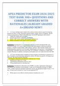 APEA PREDICTOR EXAM 2024-2025 TEST BANK 300+ QUESTIONS AND CORRECT ANSWERS WITH RATIONALES |ALREADY GRADED A+|BRAND NEW!!