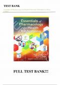 Test Bank - for Essentials of Pharmacology for Health Professions 8th Edition by Bruce Colbert, Ruth Woodrow, All Chapters | Complete Guide A+