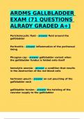 ARDMS GALLBLADDER EXAM (71 QUESTIONS ALRADY GRADED A+).