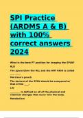 SPI Practice (ARDMS A & B) with 100- correct answers 2024.