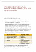  WGU D355 VGM1 TASK 2: Total Rewards Strategy: Benefits 2024 with complete solution