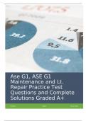 Ase G1, ASE G1 Maintenance and Lt. Repair Practice Test Questions and Complete Solutions Graded A+