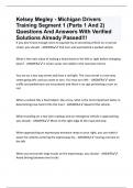 Kelsey Megley - Michigan Drivers Training Segment 1 (Parts 1 And 2) Questions And Answers With Verified Solutions Already Passed!!!