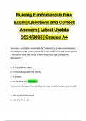 Nursing Fundamentals Final Exam | Questions and Correct Answers | Latest Update 2024/2025 | Graded A+