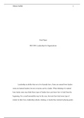 MGT 380 week 5 final paper.docx    Final Paper   MGT380: Leadership for Organizations  Leadership an ability that not a lot of people have. Some are natural born leaders some are learned leaders, but not everyone can be a leader. When thinking of a natura