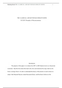 group C debate paper.docx    THE CLASSICAL AND KEYNESIAN DEBATE PAPER   ECO203: Principles of Macroeconomics  Introduction  The purpose of this paper is to evaluate the 2007 to 2009 financial crisis as a Keynesian economist.  Describe the actions that lea