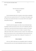 Week 5 Assignment.docx  PSY8501  Week 5 Data Analysis and Application  Capella University  PSY8501       Factorial experimental designs allow for researchers to study more than one independent variable within the same experiment (Goodwin, 2017). For the p