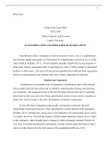 U3A1Psyc3540.docx  PSYC3540  Controversial Topic Paper   PSYC3540  Culture, Ethnicity, and Diversity  Capella University  IS GENTRIFICATION ANOTHER FORM OF SEGREGATION?  Gentrification refers to changing an urban environment where a city or a neighborhood