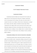 CJA 474 assignment 2 comlete.docx    CJA/474                                  Communication Challenges  CJA/474: Managing Criminal Justice Personnel  Communication Challenges  Communication takes place through a given system and involves two parties, the 